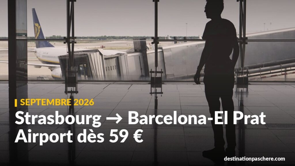 Strasbourg → Barcelona-El Prat Airport dès 59 €